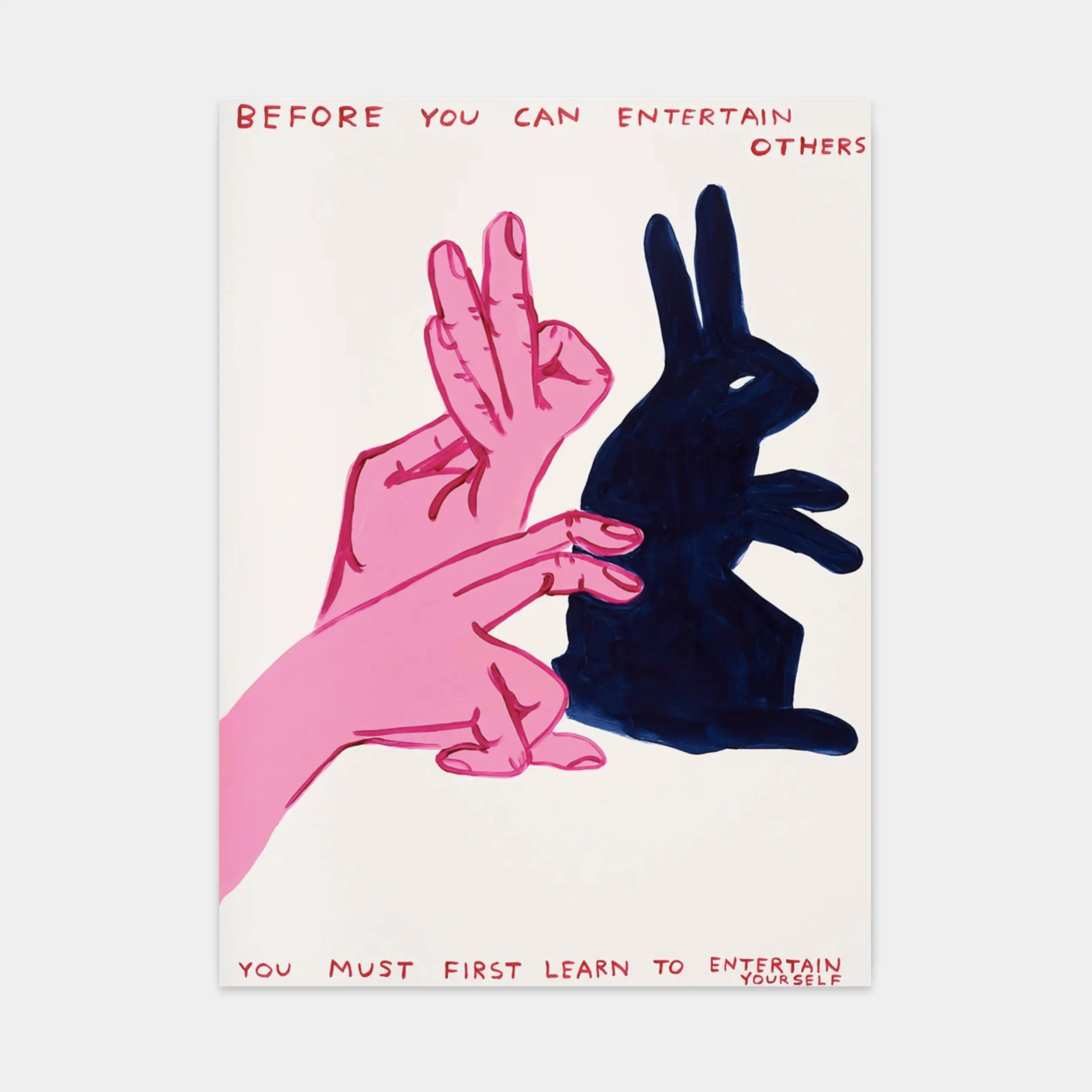 Before you entertain others